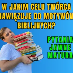 W jaki sposób współczesna kultura nawiązuje do motywów biblijnych i ich wpływ?